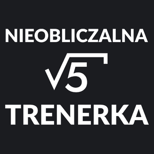 Nieobliczalna Trenerka - Damska Koszulka Czarna