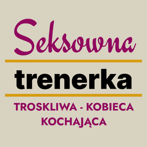 Seksowna Trenerka - Torba Na Zakupy Natural