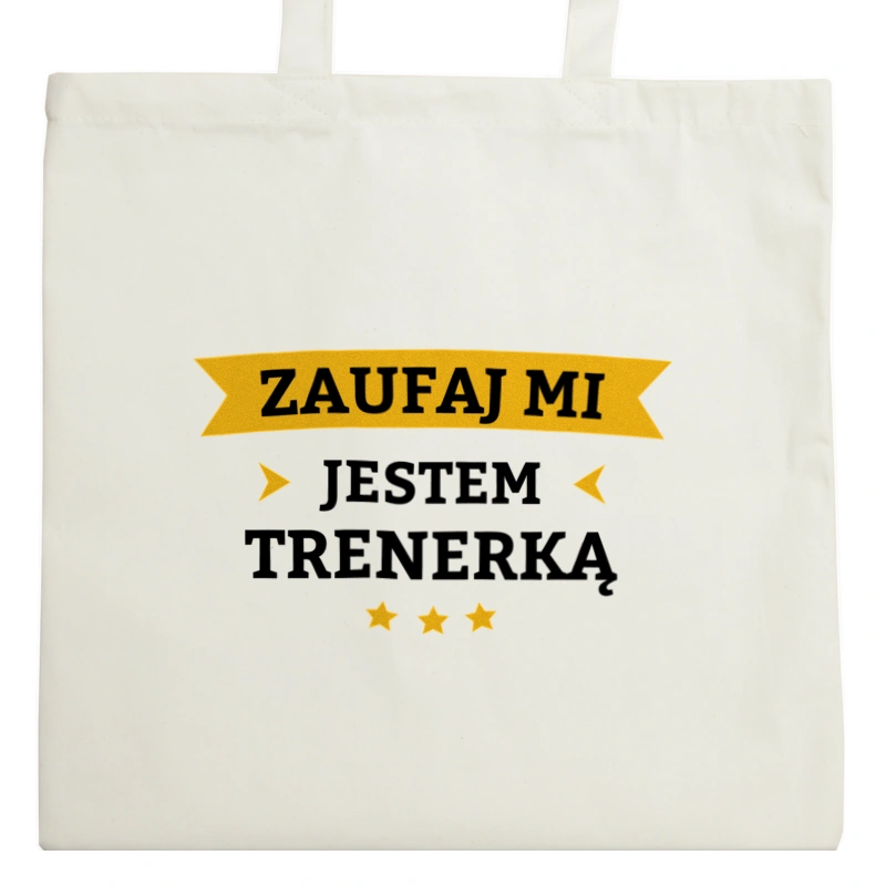 Zaufaj Mi Jestem Trenerką - Torba Na Zakupy Natural