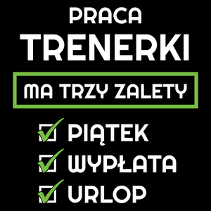 Praca Trenerki Ma Swoje Trzy Zalety - Torba Na Zakupy Czarna