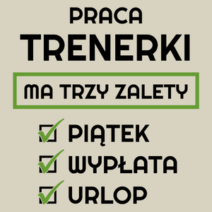 Praca Trenerki Ma Swoje Trzy Zalety - Torba Na Zakupy Natural