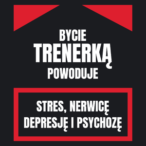 Bycie Trenerką - Damska Koszulka Czarna