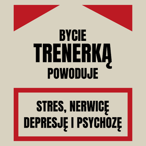 Bycie Trenerką - Torba Na Zakupy Natural