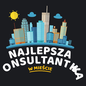 Najlepsza Konsultantka W Mieście - Damska Koszulka Czarna