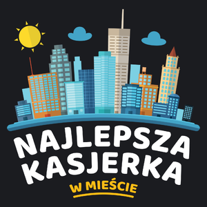 Najlepsza Kasjerka W Mieście - Damska Koszulka Czarna