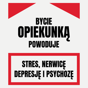 Bycie Opiekunką - Damska Koszulka Biała