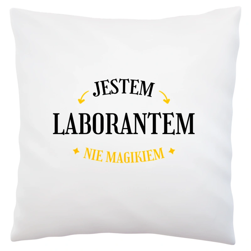 Jestem Laborantem Nie Magikiem - Poduszka Biała