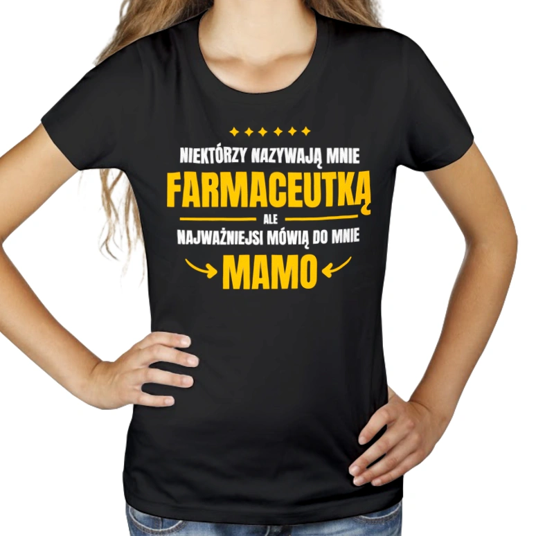 Mama Farmaceutka - Damska Koszulka Czarna