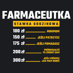 stawka godzinowa farmaceutka - Damska Koszulka Czarna