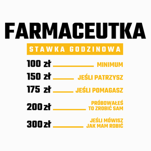 stawka godzinowa farmaceutka - Poduszka Biała