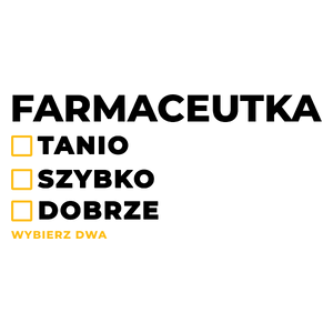 szybko tanio dobrze farmaceutka - Kubek Biały