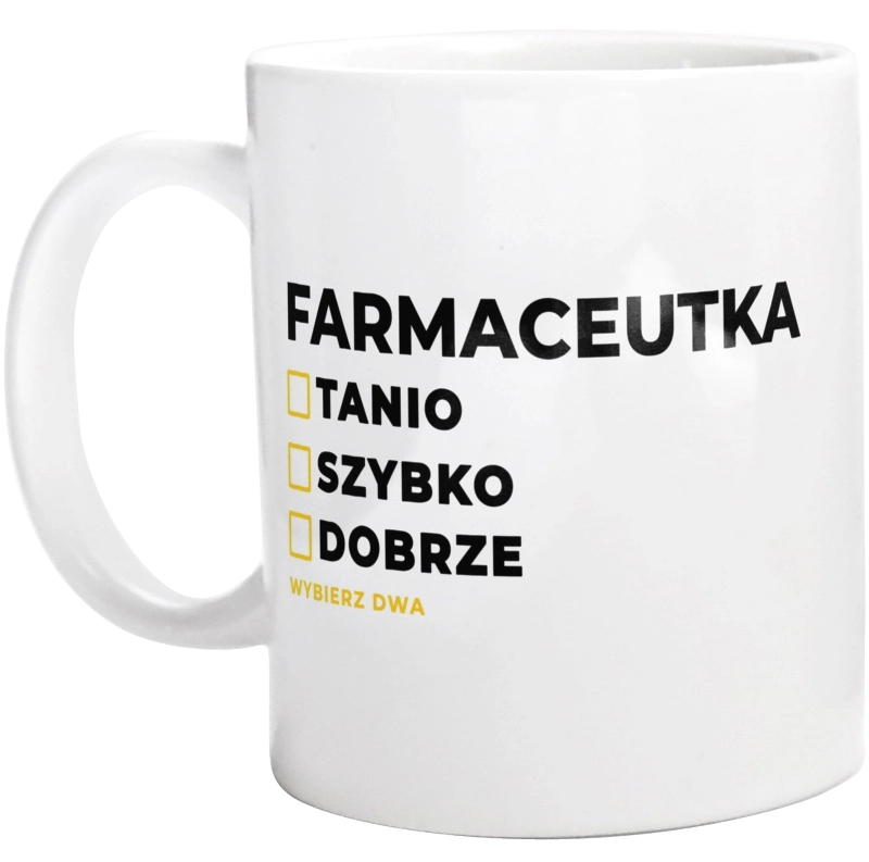 szybko tanio dobrze farmaceutka - Kubek Biały