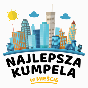 Najlepsza Kumpela W Mieście - Poduszka Biała