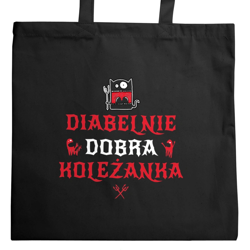 Diabelnie Dobra Koleżanka - Torba Na Zakupy Czarna