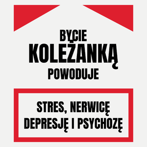 Bycie Koleżanką - Damska Koszulka Biała