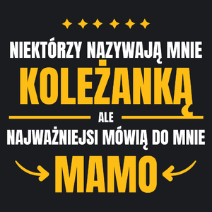 Mama Koleżanka - Damska Koszulka Czarna