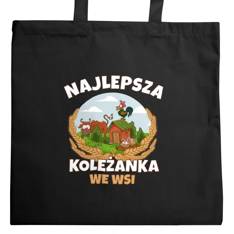 Najlepsza koleżanka we wsi - Torba Na Zakupy Czarna