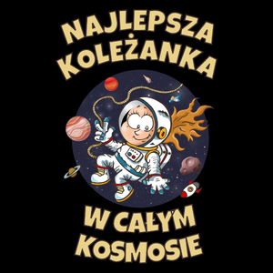 Najlepsza koleżanka w całym kosmosie - Torba Na Zakupy Czarna