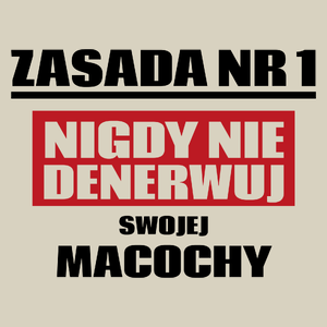 Zasada Nr 1 - Nigdy Nie Denerwuj Swojej Macochy - Torba Na Zakupy Natural