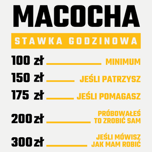 stawka godzinowa macocha - Damska Koszulka Biała