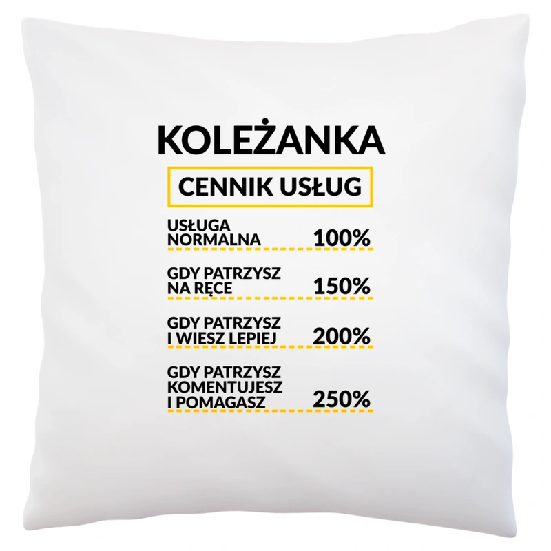 Koleżanka - Cennik Usług - Poduszka Biała