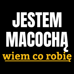 Jestem Macochą Wiem Co Robię - Torba Na Zakupy Czarna