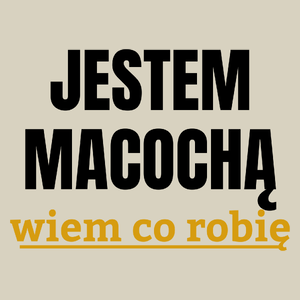 Jestem Macochą Wiem Co Robię - Torba Na Zakupy Natural