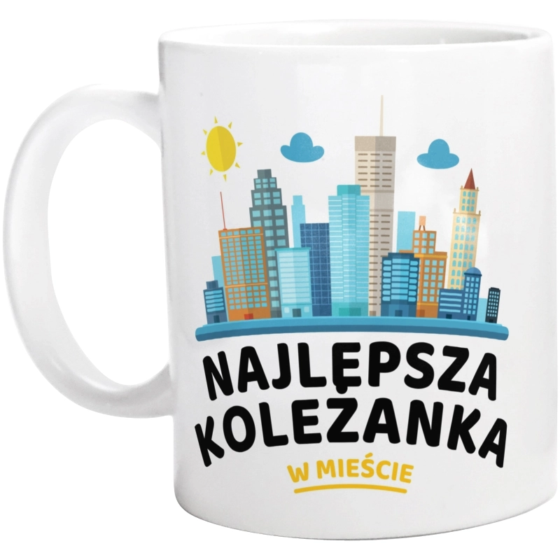 Najlepsza Koleżanka W Mieście - Kubek Biały