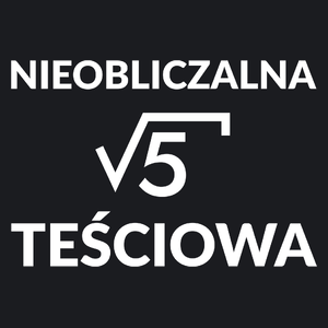 Nieobliczalna Teściowa - Damska Koszulka Czarna