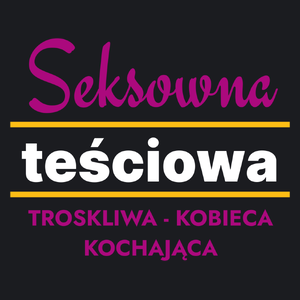 Seksowna Teściowa - Damska Koszulka Czarna