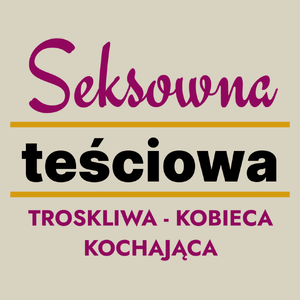 Seksowna Teściowa - Torba Na Zakupy Natural