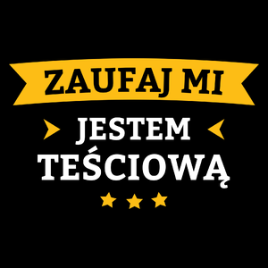 Zaufaj Mi Jestem Teściową - Torba Na Zakupy Czarna