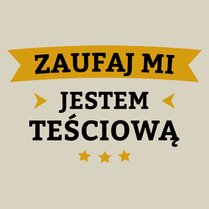 Zaufaj Mi Jestem Teściową - Torba Na Zakupy Natural