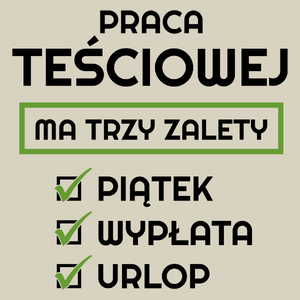 Praca Teściowej Ma Swoje Trzy Zalety - Torba Na Zakupy Natural