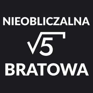 Nieobliczalna Bratowa - Damska Koszulka Czarna