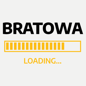 Bratowa Loading - Damska Koszulka Biała