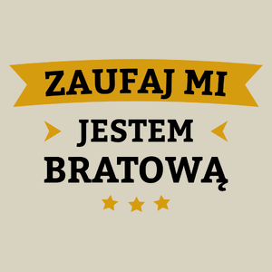 Zaufaj Mi Jestem Bratową - Torba Na Zakupy Natural