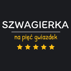 Szwagierka Na 5 Gwiazdek - Damska Koszulka Czarna