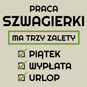 Praca Szwagierki Ma Swoje Trzy Zalety - Torba Na Zakupy Natural