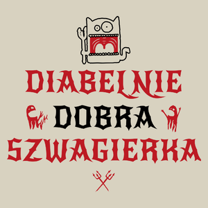 Diabelnie Dobra Szwagierka - Torba Na Zakupy Natural