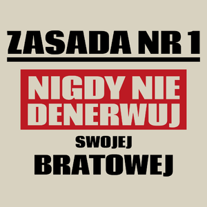 Zasada Nr 1 - Nigdy Nie Denerwuj Swojej Bratowej - Torba Na Zakupy Natural