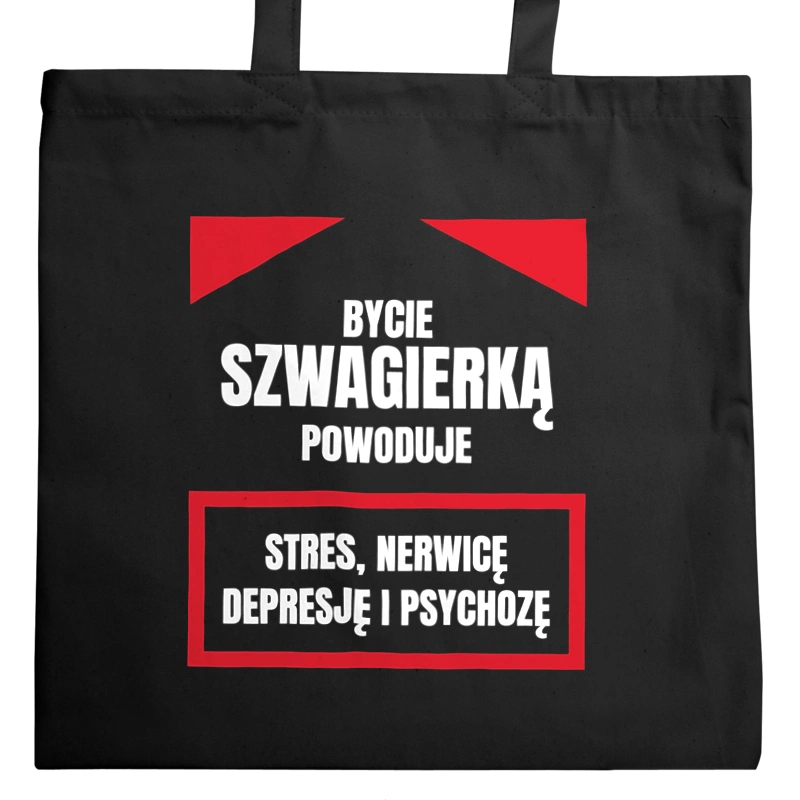 Bycie Szwagierką - Torba Na Zakupy Czarna