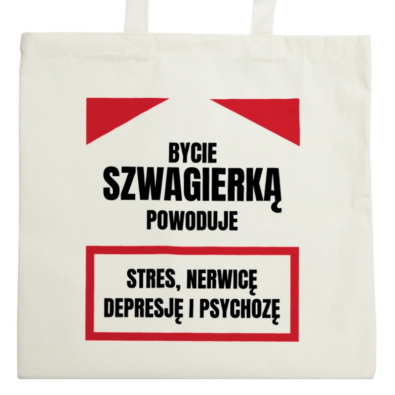 Bycie Szwagierką - Torba Na Zakupy Natural