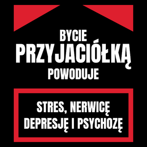 Bycie Przyjaciółką - Torba Na Zakupy Czarna