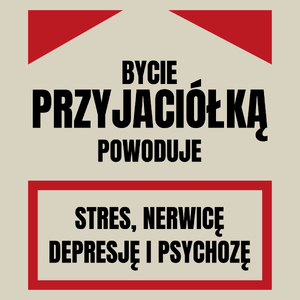 Bycie Przyjaciółką - Torba Na Zakupy Natural