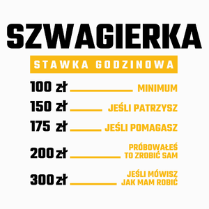 stawka godzinowa szwagierka - Poduszka Biała