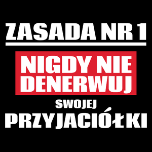 Zasada Nr 1 - Nigdy Nie Denerwuj Swojej Przyjaciółki - Torba Na Zakupy Czarna