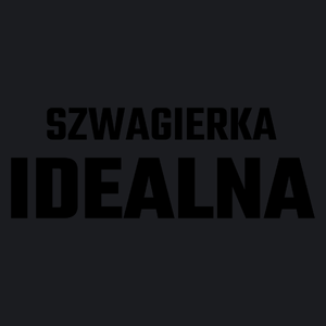 Szwagierka Idealna - Damska Koszulka Czarna