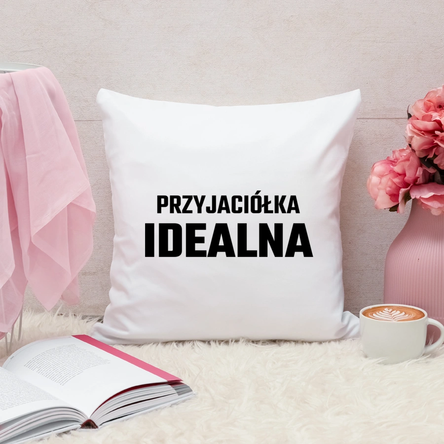 Przyjaciółka Idealna - Poduszka Biała