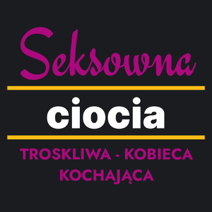 Seksowna Ciocia - Damska Koszulka Czarna